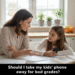 Should I take my kids' phone away for bad grades? 9cc4866e 5ad9 45e3 8cd6 5ca4732511d8
